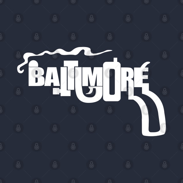 Baltimore Smoking Gun // Charm City Tribute by darklordpug