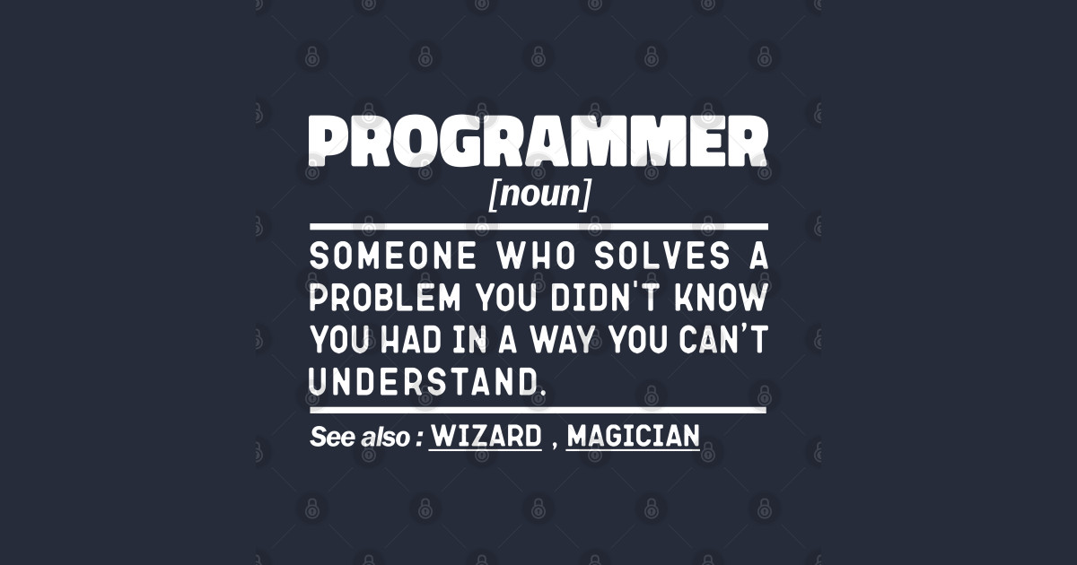 Programmer Noun Definition Design Funny Programmer Noun - Programmer ...