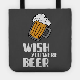 Wish you were beer Tote