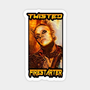 90s Techno Icon - TWISTED FIRESTARTER Magnet