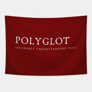 Polyglot Language Lover sassy fluent Tapestry