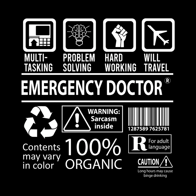 Emergency Doctor T Shirt - MultiTasking Certified Job Gift Item Tee by Aquastal