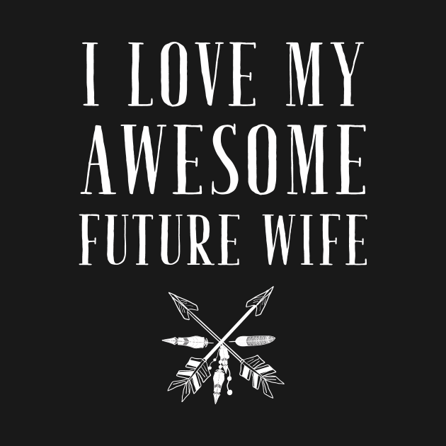 I love my awesome future wife by captainmood