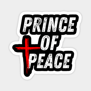 Christian Quote Prince of Peace Magnet