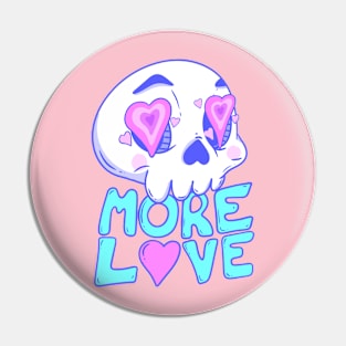 Cute Skull with Heart Eyes: Spread More Love Pin