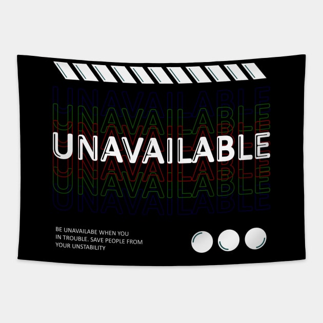 Be Unavailable Tapestry by solidarity in diversity