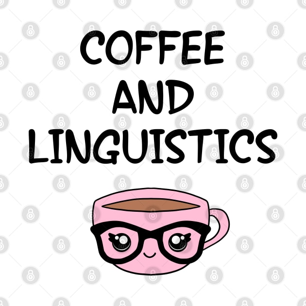 Let's discuss linguistics. Funny quote. Crazy linguist. Linguistics. Best coolest linguist, grammarian ever. Gifts for linguists lovers. Cute smart pink coffee cup, black glasses by IvyArtistic