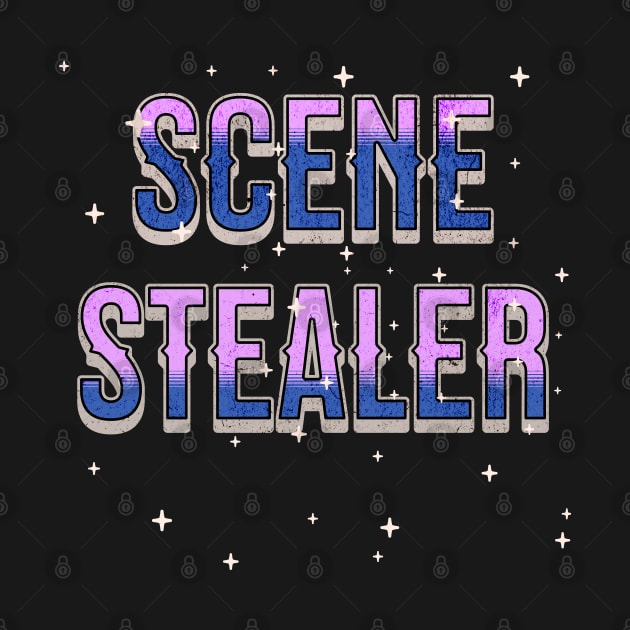 Scene Stealer Drama King Queen Super Star by Frolic and Larks