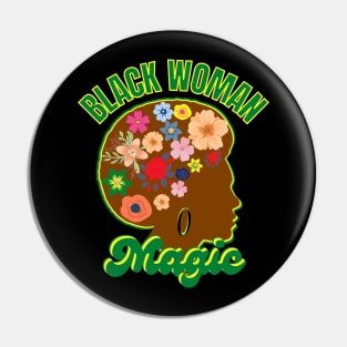 Black Woman Magic Pin