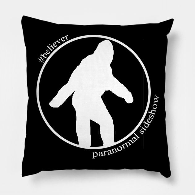 Believer in Big Foot Pillow by ParanormalSideshow