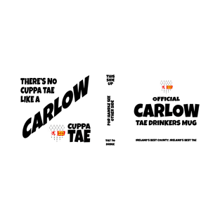 Official Carlow Mug for Tae Drinkers T-Shirt