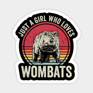 Just A Girl Who Loves Wombats Magnet