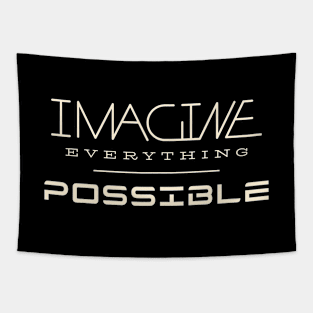 Imagine Everything Possible Quote Motivational Inspirational Tapestry