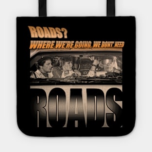 Roads? Tote