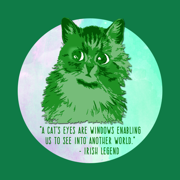 Green Irish Cat with Irish Quote Irish Quote TShirt TeePublic