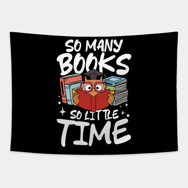 So Many Books So Little Time - Book Lover Tapestry by AngelBeez29