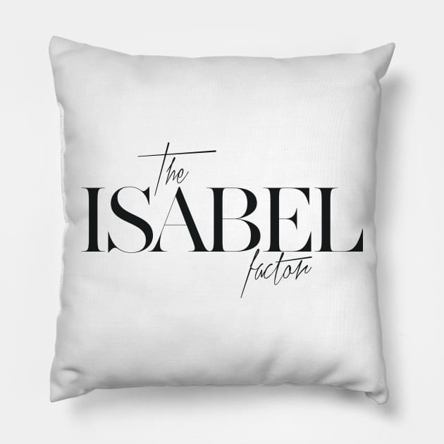 The Isabel Factor Pillow by TheXFactor