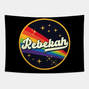 Rebekah // Rainbow In Space Vintage Style Tapestry