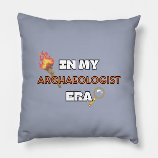 IN MY archaeologist ERA Pillow