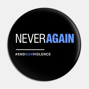 Never Again, March for Our Lives Pin