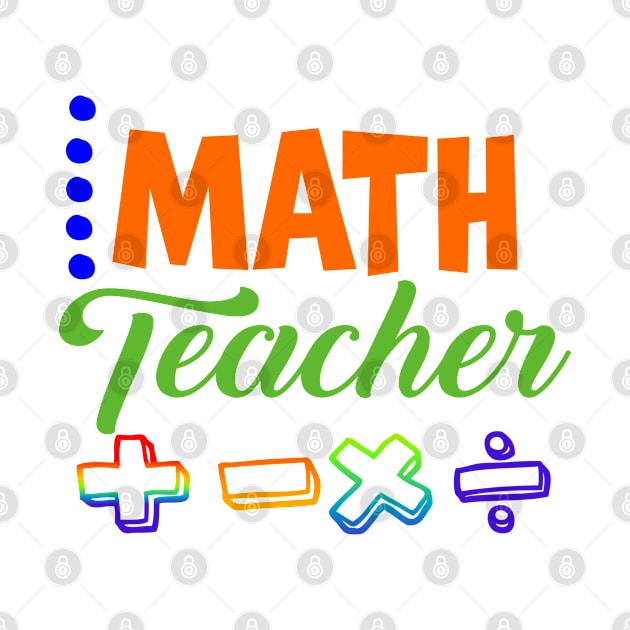 Math Teacher by A Zee Marketing