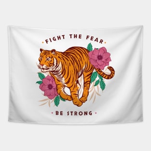 Fight the Fear Be Strong Tapestry