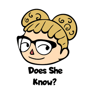 Does She Know? Parody Space Buns Afro Puff Meme T-Shirt