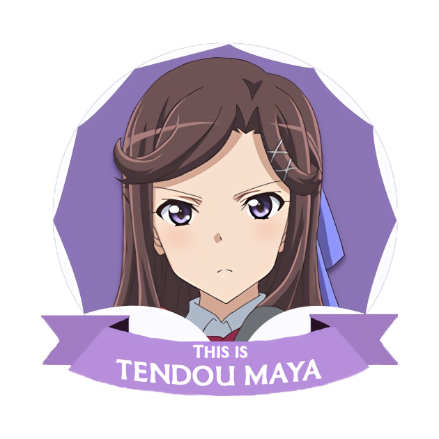 This is TENDOU MAYA by Shiromaru