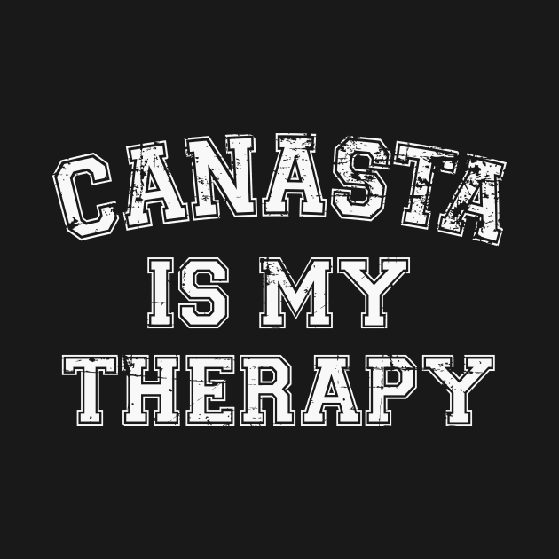 Canasta Is My Therapy by RW