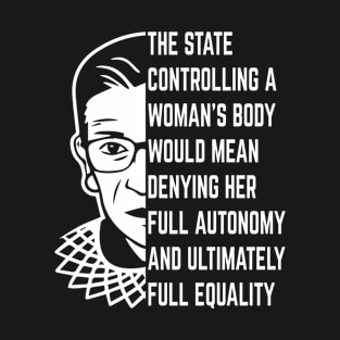 RBG Ruth Bader Ginsburg Defend Roe V Wade Pro Choice Abortion Rights Feminism T-Shirt