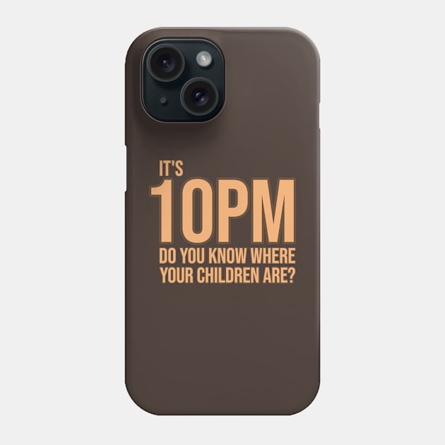 1970s - It's 10pm - do you know where your children are? Phone Case by INLE Designs