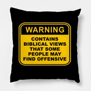 Warning! Contains Biblical views that some people may find offensive, funny meme, black text Pillow