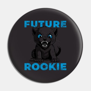 Future Rookie Pin