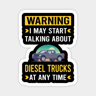 Warning Diesel Truck Trucks Magnet