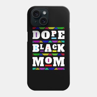 Unapologetically Dope Black History Month & Juneteenth 1865 Phone Case