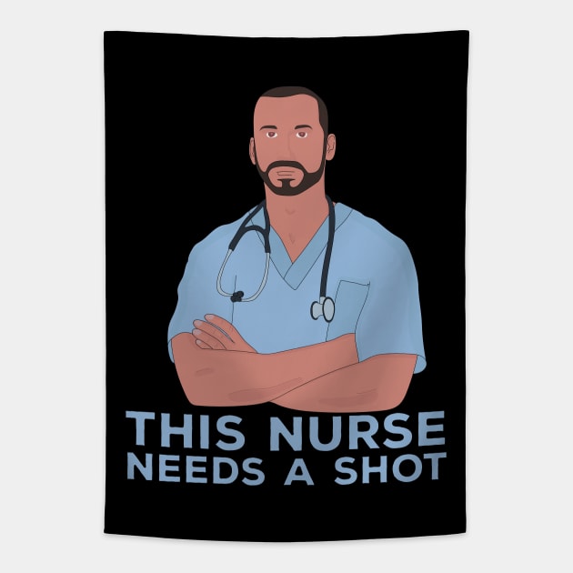 This Nurse Needs A Shot Tapestry by DiegoCarvalho