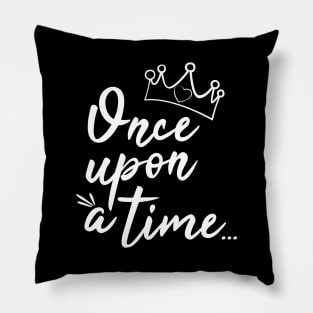 Once upon a time Pillow