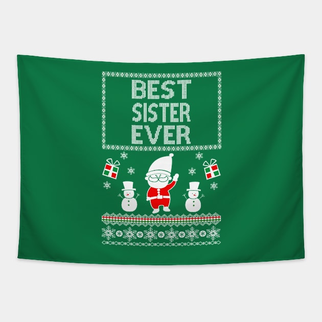 Awesome ugly christmas gift for Best sister ever Tapestry by AwesomePrintableArt