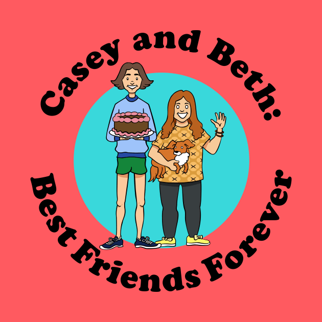 Casey and Beth: Best Friends Foirever by atizadorgris