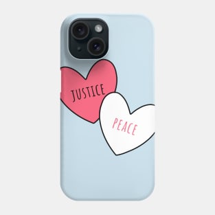 Justice Peace Love Phone Case