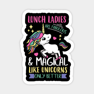 Womens Lunch Lady graphic I Magical School Unicorns Teacher Magnet