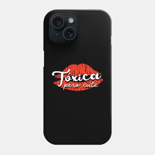 Tóxica pero Cute Phone Case by verde