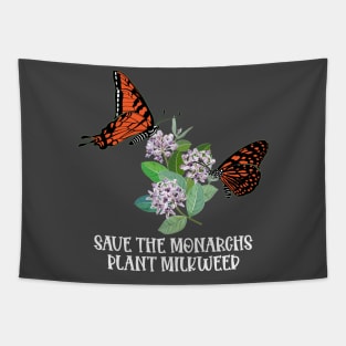 Save The Monarchs Plant Some Milkweed Monarch Butterfly Love Tapestry