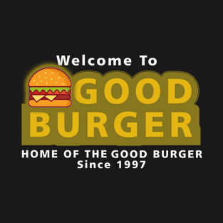 Welcome to Good Burger Worn Out T-Shirt