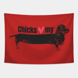 CHICKS LOVE MY WEINER Tapestry