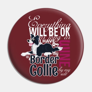 Everything will be ok - BC Black & Wine Pin