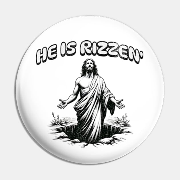 He Is Rizzen Funny Sarcastic Christian Anti-Religion Rude Pin by Lavender Celeste