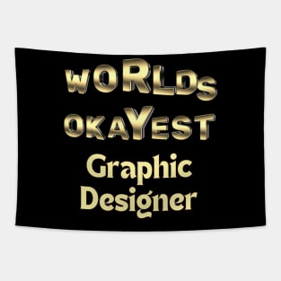 worlds okayest graphic designer Tapestry