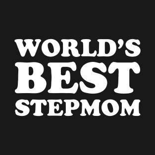 World's Best Stepmom T-Shirt