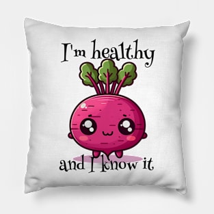 Funny Kawaii Beetroot I'M Healthy And I Know It Pillow